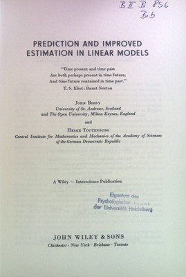 Prediction and Improved Estimation in Linear Models. Wiley Series in Probability