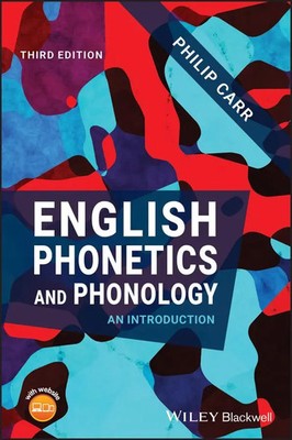 English Phonetics and Phonology | An Introduction | Philip Carr | Englisch