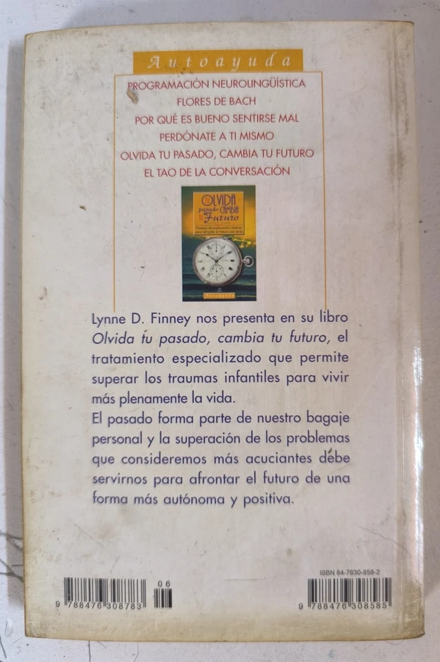 Libro De Autoayuda _ Olvida Tu Pasado Cambia Tu Futuro - Imagen 2 de 3
