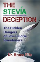 Bruce Fife | The Stevia Deception | Taschenbuch | Englisch (2017)