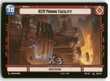 KCM Mining Facility / Clone Trooper #026/T02 Star Wars Unlimited TOR NM X3