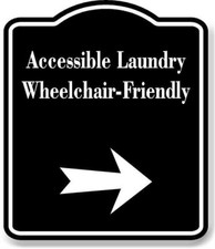 Accessible Laundry Wheelchair Right Arrow BLACK Aluminum Composite Sign