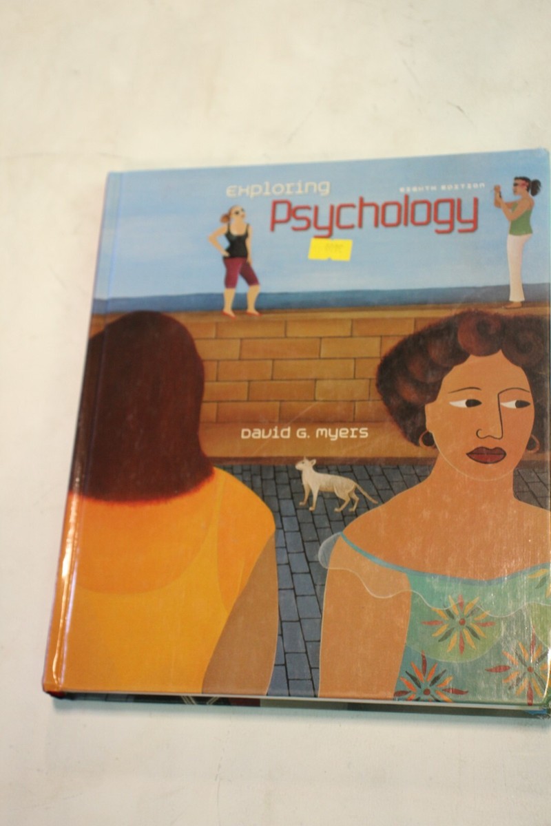 Exploring Psychology David G. Myers 第8版 Amazon.com: Exploring Psychology, 8th Edition: 9781429216357