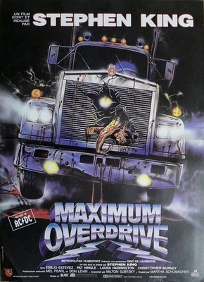 MAXIMUM OVERDRIVE - STEPHEN KING / ESTEVEZ / TRUCK - ORIGINAL FILMPLAKAT