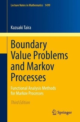 Boundary Value Problems and Markov Processes: Functional Analysis Methods for Ma