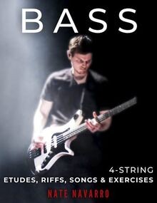 BASS 4-String Etudes, Riffs, Songs  Exercises: Mus... | Buch | Zustand sehr gut