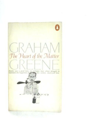 greene heart of the matter greene heart of the matter