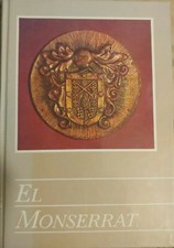 El Monserrat Trescientos Anos: 1687-1987 Colegio Nacional Cordoba Argentina