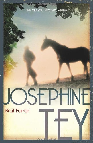 Brat Farrar By Josephine Tey. 9780099536840