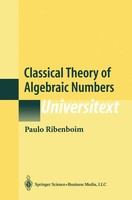 Classical Theory Of Algebraic Numbers Paulo Ribenboim Taschenbuch Universitext