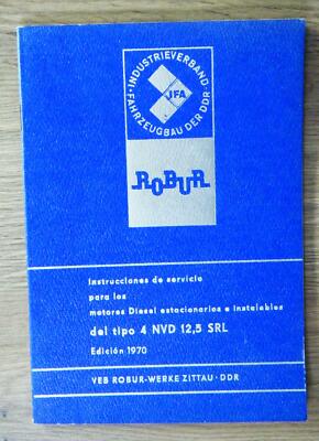 VEB Robur-Werke Zittau Operation Diesel Engine 4 NVD 12.5 SRL Spanish Edition