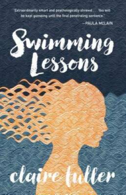 Swimming Lessons - Paperback By Fuller, Claire - GOOD