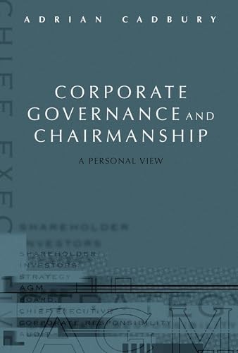 Corporate Governance and Chairmanship: A Personal View