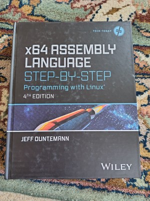 x64 Assembly Language Step-by-Step-Programmierung mit Linux 4. Edition Hardcover