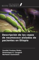 Surafel Fentaw Dinku (U. A.) | DescripcióN De Las Cepas De Neumococo Aisladas...