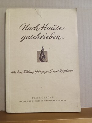 Nach Hause geschrieben ... Aus dem Feldzug gegen Sowjet-Rußland