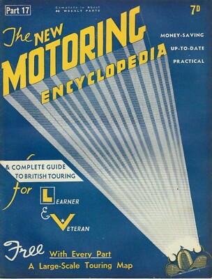 The NEW MOTORING ENCYCLOPEDIA ~ 1937 Part 17 ~ Guide to British Touring Magazine