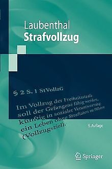 Strafvollzug (Springer-Lehrbuch) von Klaus Laubenthal | Buch | Zustand gut - Klaus Laubenthal