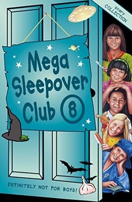Mega Sleepover 8: Sleepover Club Omnib..., Hunter, Jana