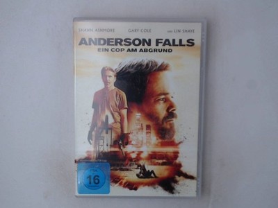Anderson Falls - Ein Cop am Abgrund Seri, Julien, Shawn Ashmore  und Shawn Ashmo