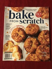 Bake From Scratch Magazine March April 2026 French Pastries 80 Recipes Ideas