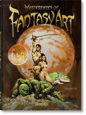 Masterpieces of Fantasy Art. 40th Ed. by Dian Hanson HARDBACK 9783836593625