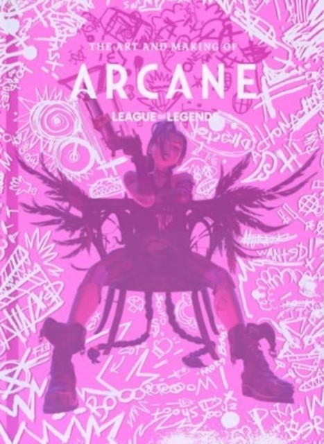 The Art and Making of Arcane by Elisabeth Vincentelli HARDBACK 9781835411711
