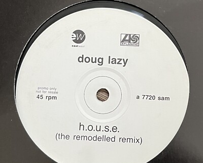 Doug Lazy - H.O.U.S.E. (The Remodelled Remix) - 12'' Vinyl Promo 1991 House / Rap
