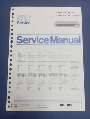 TUNER Vintage PHILIPS 70FT141 70FT143 SERVICE MANUAL ORIGINAL Schemari Repair !