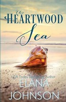 The Heartwood Sea A Heartwood Sisters Novel Elana Johnson Taschenbuch Englisch