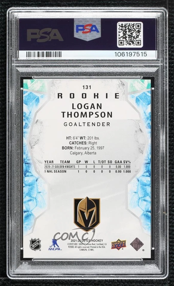 2021 Upper Deck Ice Royal Blue /99 Logan Thompson #131 PSA 10 GEM MT Rookie RC - Image 2 of 2