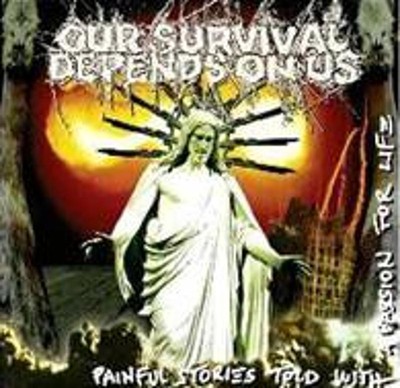 Our Survival Depends On Us - Painful Stories PSYCHEDOOMELIC CD NEU