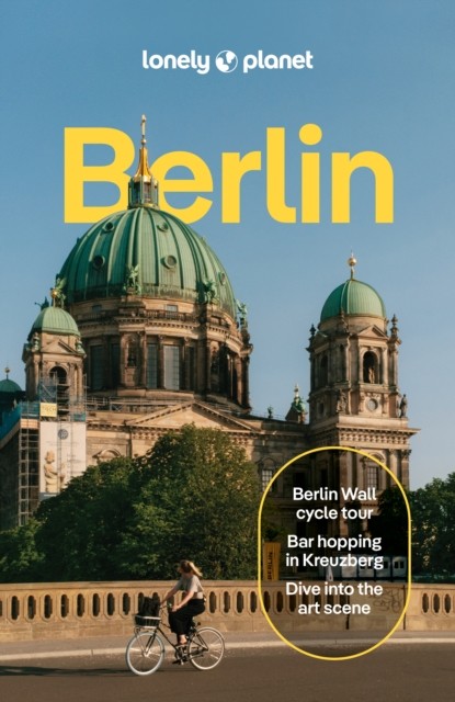 Lonely Planet Berlin by Andrea Schulte-Peevers (Paperback Book)