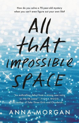 All That Impossible Space von Anna Morgan (Englisch) Taschenbuch