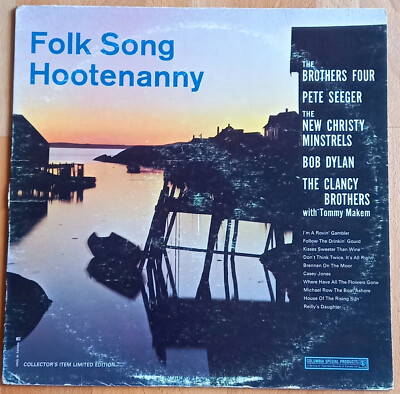Folk Song Hootenanny: Bob Dylan, Pete Seeger, The Brothers Four u.a.