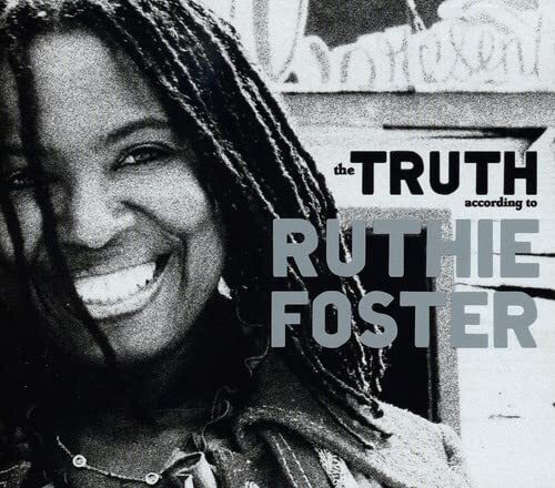 Ruthie Foster The Truth According to Ruthie Foster (CD)