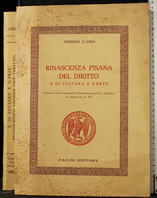 PISANISCHE RENAISSANCE DES RECHTS. AMERIGO D'AMIA. PACINI.