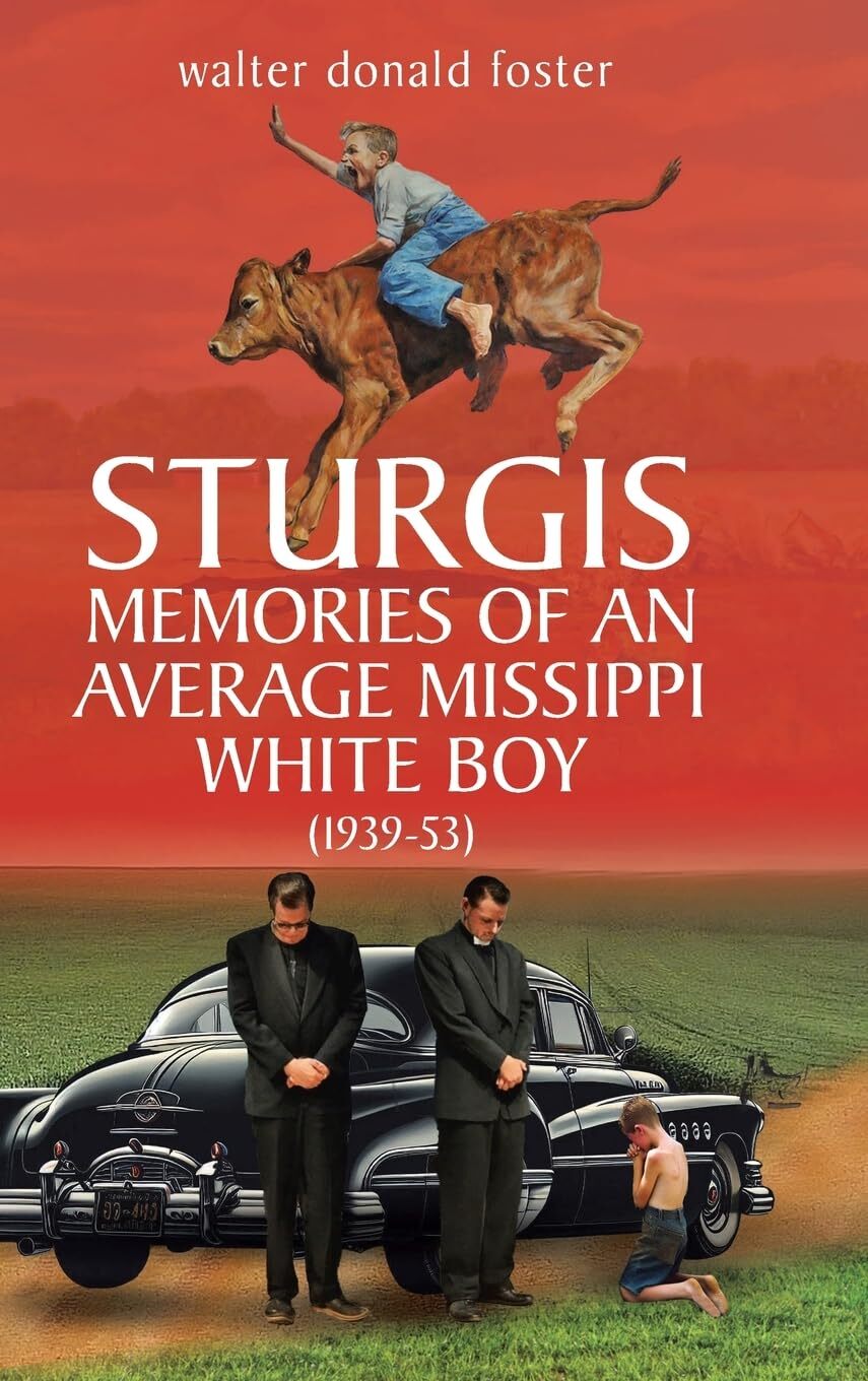 Walter Donald F Sturgis Memories of an Average Missippi Whit (Copertina rigida)