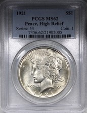 1921 High Relief Peace Dollar PCGS MS62 Flashy Uncirculated $1
