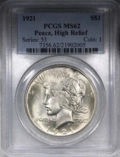 1921 High Relief Peace Dollar PCGS MS62 Flashy Uncirculated $1