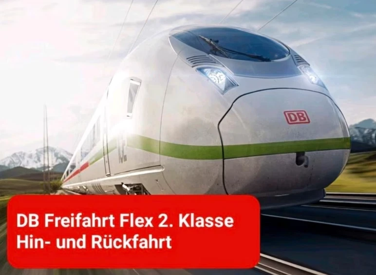 DB Deutsche Bahn Freifahrt Flex 2. Klasse Gutschein/eToken Hin- und Rückfahrt