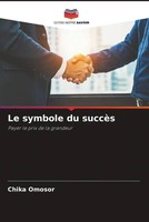 Chika Omosor | Le Symbole Du SuccèS | Taschenbuch | FranzöSisch (2022)