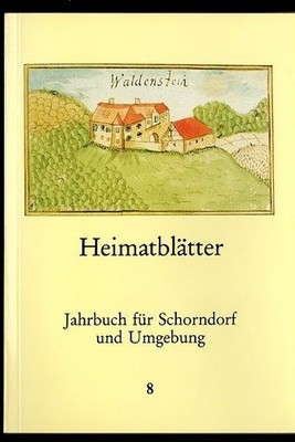 Heimatblätter. Jahrbuch für Schorndorf und Umgebung 8 Hübner, Götz E, Uwe J Wand