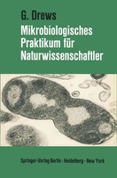 Gerhart Drews | Mikrobiologisches Praktikum FüR Naturwissenschaftler | Buch