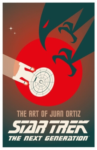 Thumbnail - Star Trek - The Art Of Juan Ortiz: The Next Generation By Ortiz, Juan