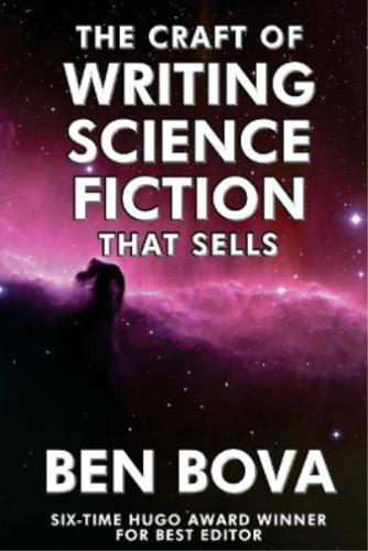 Ben Bova The Craft of Writing Science Fiction that Sells (Poche) - Afbeelding 1 van 1