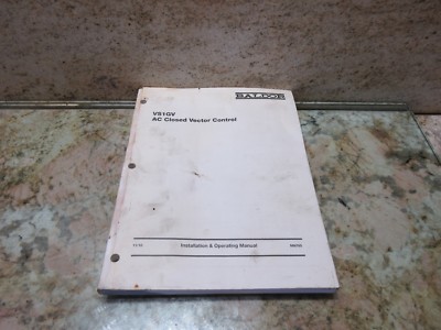 95 FADAL 4020HT BALDOR INSTALLATION & OPERATING MANUAL VS1GV VECTOR CONTROL