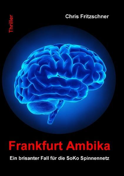 Thumbnail - Frankfurt Ambika | Chris Fritzschner | 2012 | Deutsch