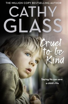 Cruel to Be Kind: Saying no can save a child s life
