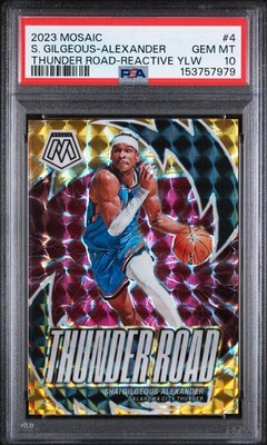 2023 Panini Mosaic 4 SHAI GILGEOUS-ALEXANDER Reactive Yellow Prizm PSA 10 GEM MT